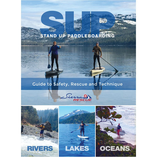 Stand Up Paddleboarding, Guide to Safety, Rescue and Technique