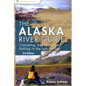 Alaska River Guide Book