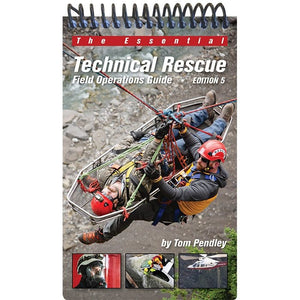 Technical Rescue Field Operations Guide- 5th Edition